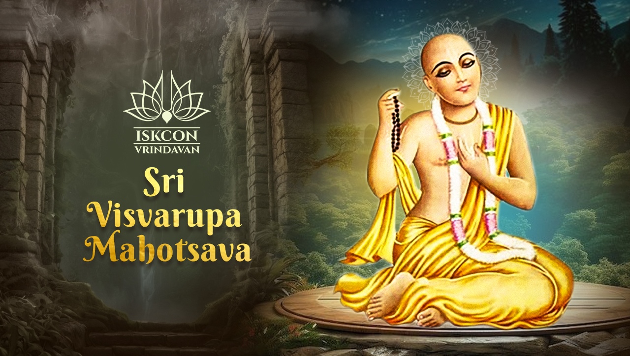 Sri Visvarupa Mahotsava